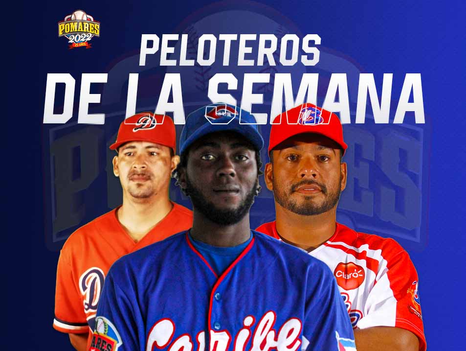 Vasquez, Estrada y Robinson Peloteros de la semana Pomares 20222